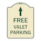 Signmission Free Valet Parking W/ Ahead Arrow Heavy-Gauge Aluminum Architectural Sign, 24" x 18", TG-1824-23944 A-DES-TG-1824-23944 - alternate 1